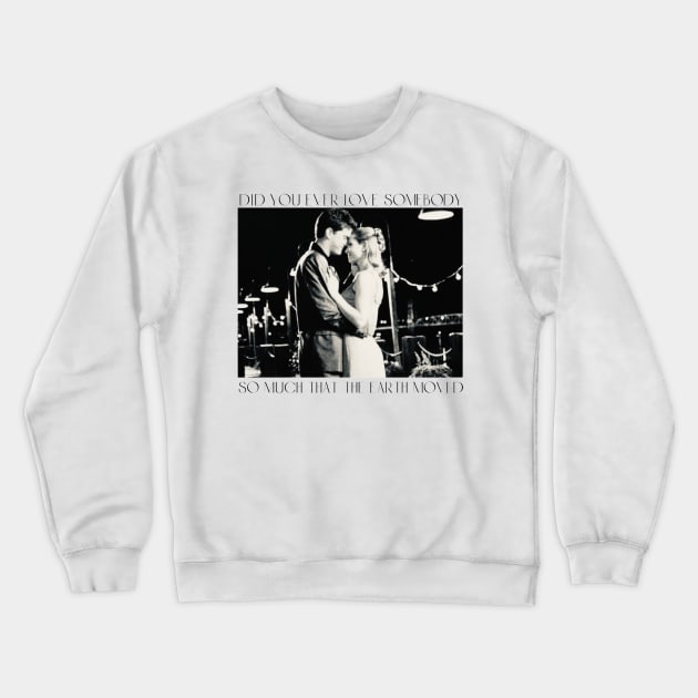 the dance/did you ever love somebody Crewneck Sweatshirt by Dawsons Critique Podcast 